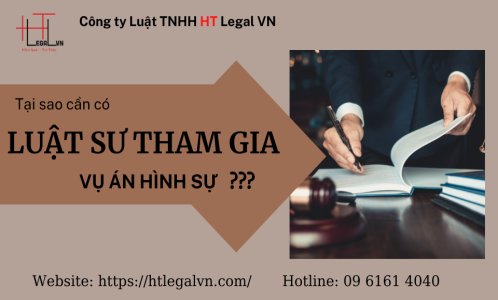 TẠI SAO CẦN CÓ LUẬT SƯ THAM GIA VỤ ÁN HÌNH SỰ? (CÔNG TY LUẬT UY TÍN TẠI TP HỒ CHÍ MINH, VIỆT NAM)